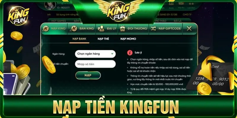 Các phương thức nạp tiền Kingfun – đa dạng lựa chọn, thao tác linh hoạt Các phương thức nạp tiền Kingfun – đa dạng lựa chọn, thao tác linh hoạt