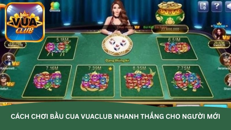 Cách chơi Bầu cua Vuaclub nhanh thắng cho người mới Cách chơi Bầu cua Vuaclub nhanh thắng cho người mới