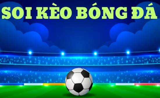 Cách soi kèo bóng đá hiệu quả bằng dữ liệu từ 7m Cách soi kèo bóng đá hiệu quả bằng dữ liệu từ 7m