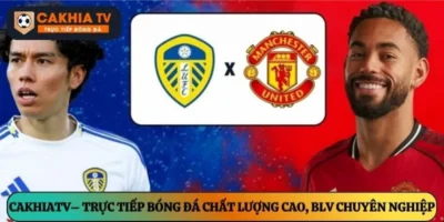 Cakhiatvttbd.com – Trực tiếp bóng đá chất lượng cao, BLV chuyên nghiệp