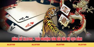 Rồng Hổ KM88 - Trải Nghiệm Ván Bài Tốc Độ Cực Đỉnh